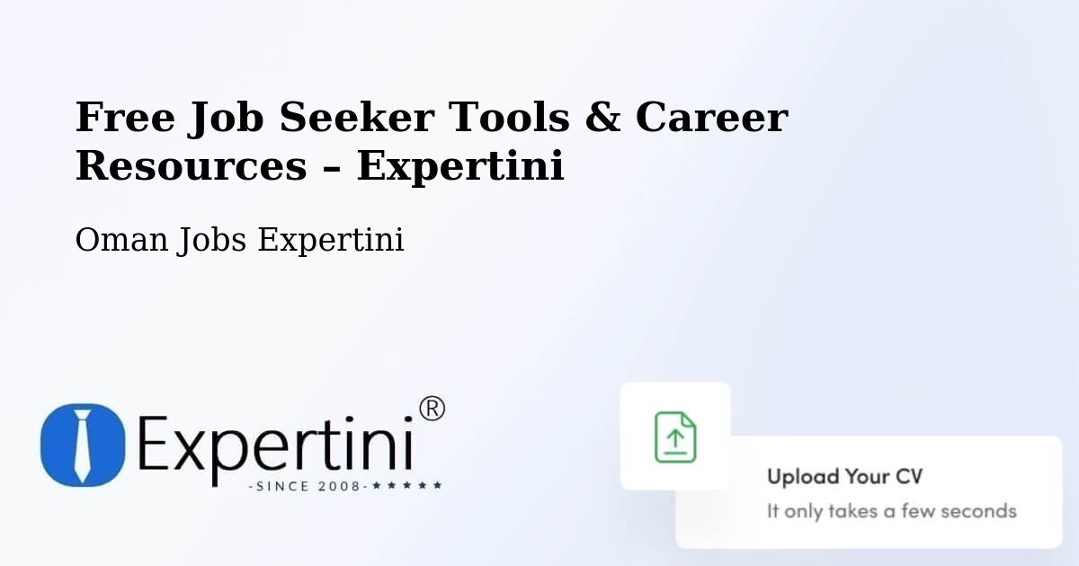 Free Job Seeker Tools & Career Resources – Haymā’ - Haymā’, Oman Jobs Expertini