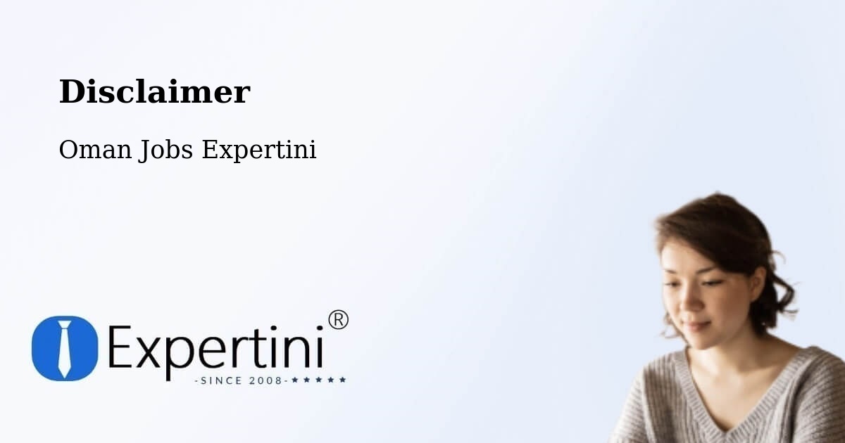 Disclaimer – Haymā’ - Oman Jobs Expertini