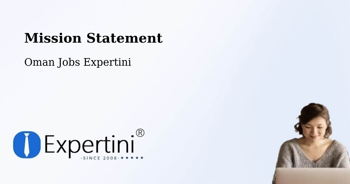 Corporate Mission – Haymā’ - Oman Jobs Expertini